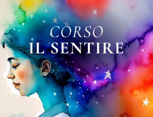 domenica 26 maggio: 3⁰ Incontro Il Sentire